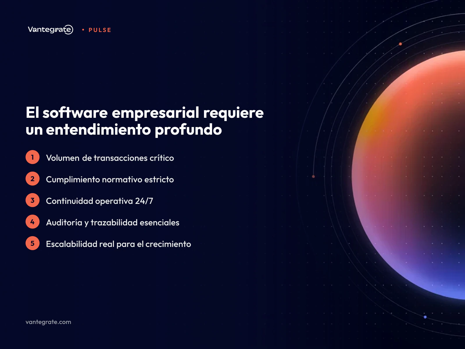 Infografía sobre los pilares del software empresarial: volumen, cumplimiento, continuidad, auditoría y escalabilidad.