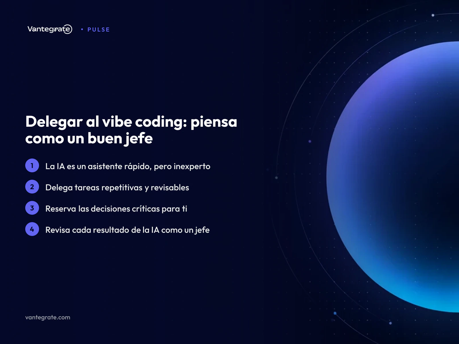 Infografía que compara la interacción con IA en vibe coding con la relación entre un jefe y su asistente, mostrando